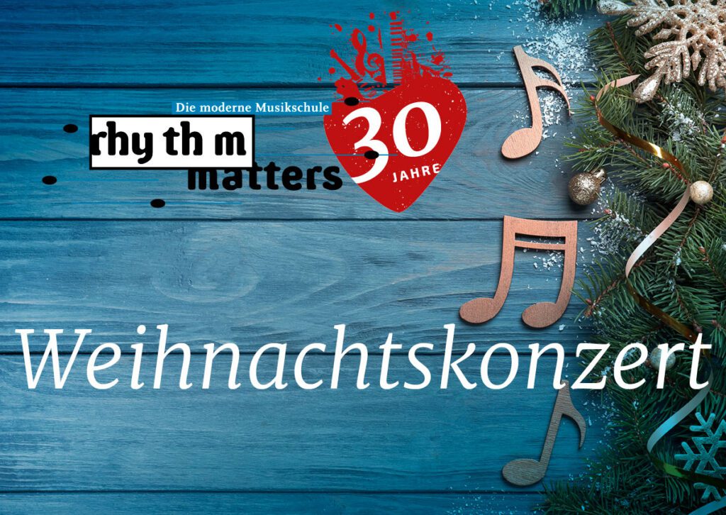 Titelbild des Weihnachtskonzertes 2024 der Musikschule rhythm matters