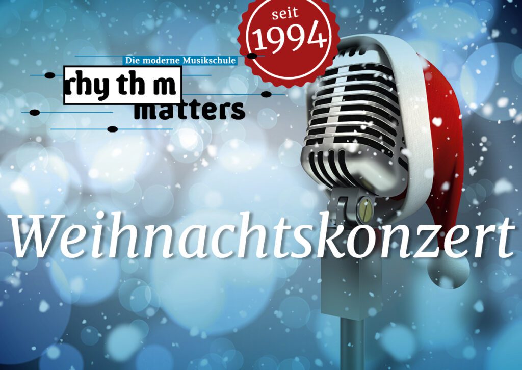 Titelbild des Weihnachtskonzertes 2025 der Musikschule rhythm matters